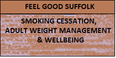 Feel Good Suffolk - Smoking Cessation, Adult Weight Management & Wellbeing